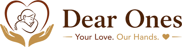 Dear Ones — Your Love. Our Hands.
